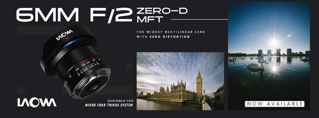 Laowa 6mm f/2 Zero-D MFT